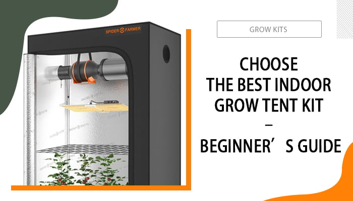 Choose-The-Best-Indoor-Grow-Tent-Kit