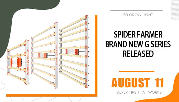 Spider Farmer Brand New G Series Released