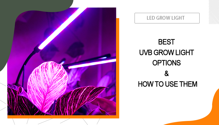 UVB Grow Light